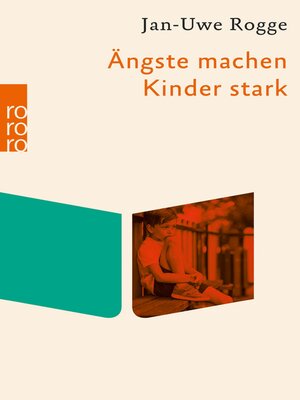 cover image of Ängste machen Kinder stark